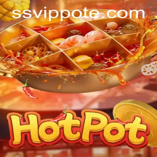 Hotpot: A Thrilling New Adventure with SSVIP PH Login Integration